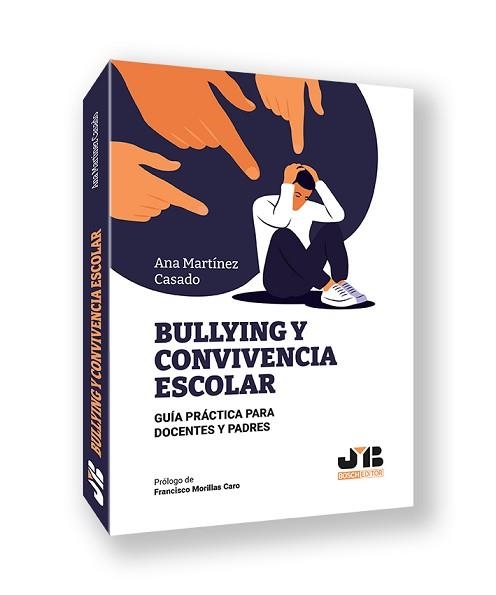 BULLYING Y CONVIVENCIA ESCOLAR | 9791388084492 | MARTÍNEZ CASADO, ANA | Llibreria Geli - Llibreria Online de Girona - Comprar llibres en català i castellà