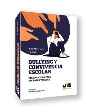 BULLYING Y CONVIVENCIA ESCOLAR | 9791388084492 | MARTÍNEZ CASADO, ANA | Llibreria Geli - Llibreria Online de Girona - Comprar llibres en català i castellà