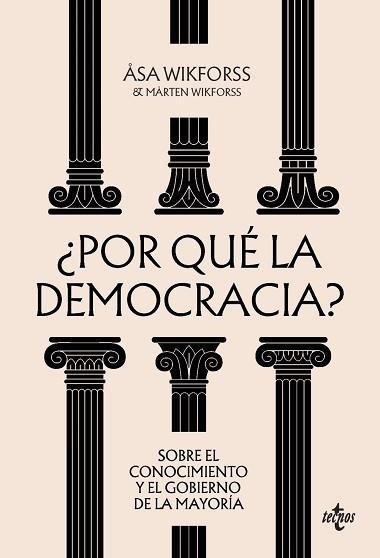 POR QUÉ LA DEMOCRACIA? | 9788430994113 | WIKFORSS, ÅSA | Llibreria Geli - Llibreria Online de Girona - Comprar llibres en català i castellà