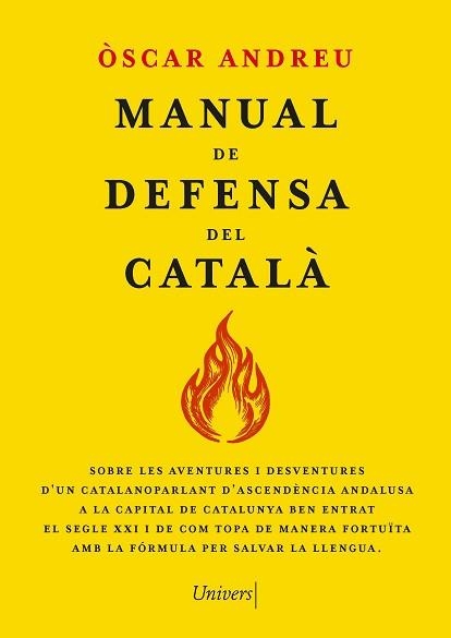 MANUAL DE DEFENSA DEL CATALÀ | 9788419721655 | ANDREU FERNÁNDEZ, ÒSCAR | Llibreria Geli - Llibreria Online de Girona - Comprar llibres en català i castellà