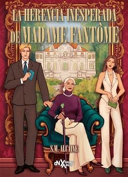 LA HERENCIA INESPERADA DE MADAME FANTÔME | 9788419467744 | ALCAINE, S. M. | Llibreria Geli - Llibreria Online de Girona - Comprar llibres en català i castellà