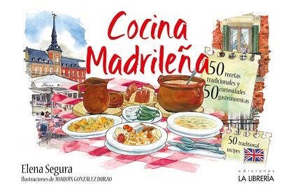 COCINA MADRILEÑA | 9788498735987 | SEGURA JIMÉNEZ, ELENA | Llibreria Geli - Llibreria Online de Girona - Comprar llibres en català i castellà