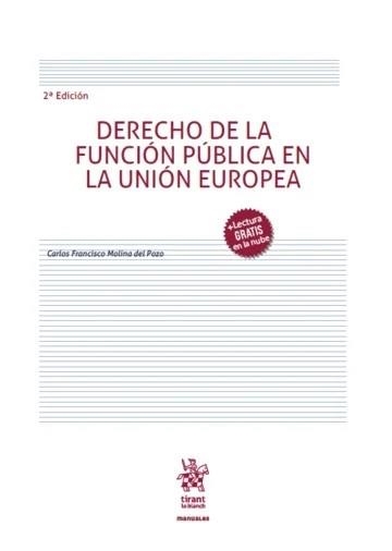 EL DERECHO DE LA FUNCIÓN PÚBLICA EN LA UNIÓN EUROPEA (2ª EDICIÓN 2026) | 9791370400484 | MOLINA DEL POZO, CARLOS FRANCISCO | Llibreria Geli - Llibreria Online de Girona - Comprar llibres en català i castellà