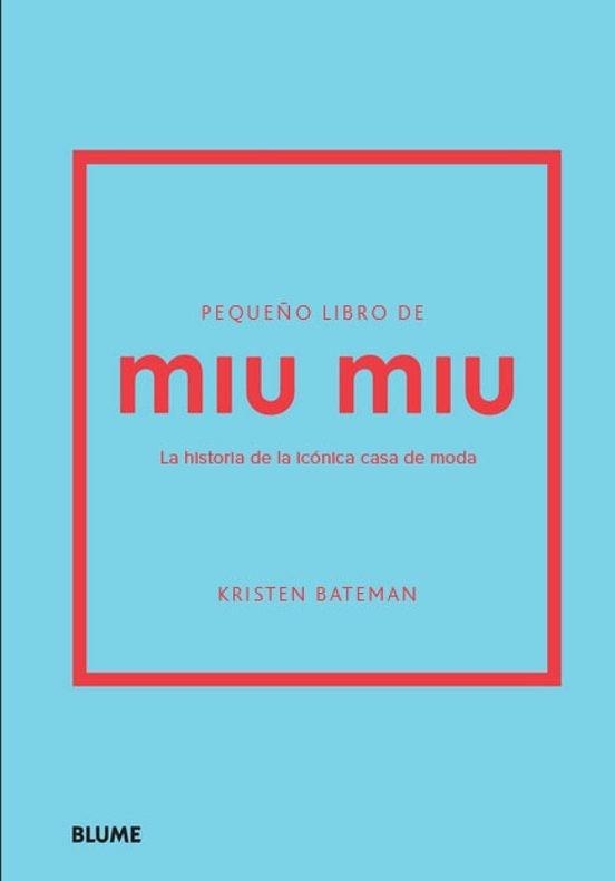PEQUEÑO LIBRO DE MIU MIU | 9788410469464 | BATEMAN, KRISTEN | Llibreria Geli - Llibreria Online de Girona - Comprar llibres en català i castellà
