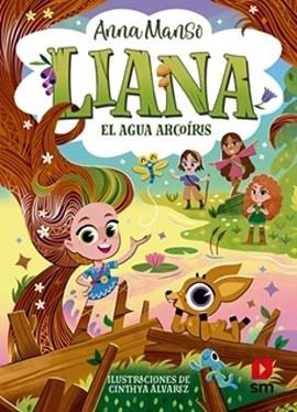 LIANA-3.EL AGUA ARCOÍRIS | 9788410553873 | MANSO MUNNÉ, ANNA | Llibreria Geli - Llibreria Online de Girona - Comprar llibres en català i castellà