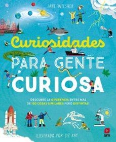CURIOSIDADES PARA GENTE CURIOSA | 9788410552487 | WILSHER, JANE | Llibreria Geli - Llibreria Online de Girona - Comprar llibres en català i castellà