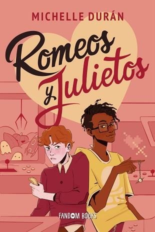 ROMEOS Y JULIETOS | 9788419831538 | DURÁN, MICHELLE | Llibreria Geli - Llibreria Online de Girona - Comprar llibres en català i castellà