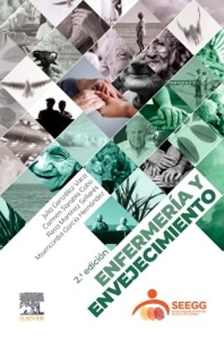 ENFERMERÍA Y ENVEJECIMIENTO(2ª EDICIÓN 2026) | 9788413828459 | GONZÁLEZ VACA, JULIA/MARTÍNEZ SELLARÉS, ROSA | Llibreria Geli - Llibreria Online de Girona - Comprar llibres en català i castellà
