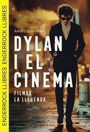 DYLAN I EL CINEMA | 9791399057041 | QUINTANA, ÁNGEL | Llibreria Geli - Llibreria Online de Girona - Comprar llibres en català i castellà