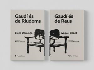 GAUDÍ ÉS DE REUS / GAUDÍ ÉS DE RIUDOMS | 9788412499797 | BONET PINYOL, MIQUEL/DOMINGO BASORA, ELENA | Libreria Geli - Librería Online de Girona - Comprar libros en catalán y castellano