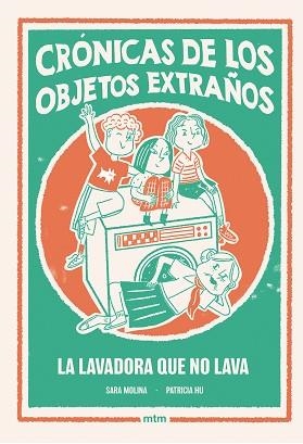 LA LAVADORA QUE NO LAVA | 9788410407527 | MOLINA ROGÉS, SARA | Libreria Geli - Librería Online de Girona - Comprar libros en catalán y castellano