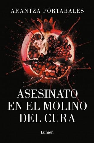 ASESINATO EN EL MOLINO DEL CURA (LOS CRÍMENES DE LOEIRO 2) | 9788426433473 | PORTABALES, ARANTZA | Libreria Geli - Librería Online de Girona - Comprar libros en catalán y castellano