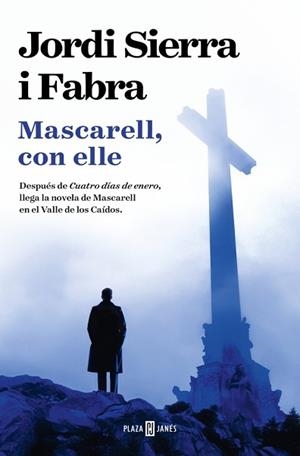 MASCARELL,CON ELLE (INSPECTOR MASCARELL 16) | 9788401037764 | SIERRA I FABRA, JORDI | Libreria Geli - Librería Online de Girona - Comprar libros en catalán y castellano