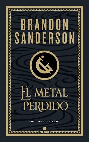 EL METAL PERDIDO (EDICIÓN ILUSTRADA) (WAX & WAYNE 4) | 9788410466456 | SANDERSON, BRANDON | Llibreria Geli - Llibreria Online de Girona - Comprar llibres en català i castellà