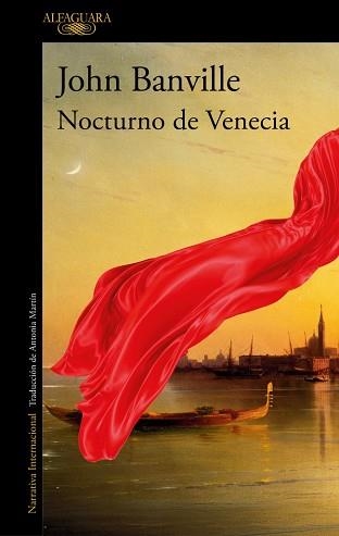 NOCTURNO DE VENECIA | 9788410299788 | BANVILLE, JOHN | Libreria Geli - Librería Online de Girona - Comprar libros en catalán y castellano