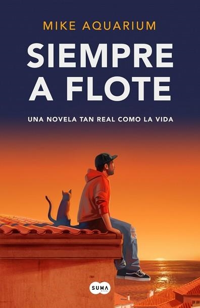 SIEMPRE A FLOTE | 9788410257924 | AQUARIUM, MIKE | Libreria Geli - Librería Online de Girona - Comprar libros en catalán y castellano