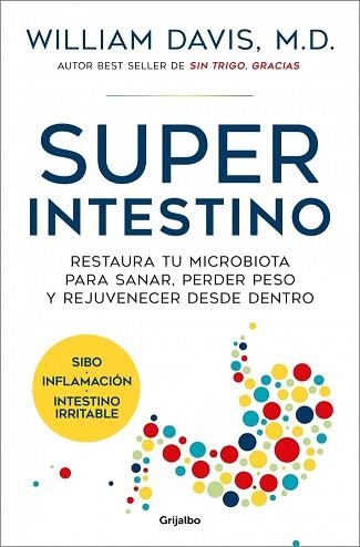 SUPERINTESTINO | 9788425372926 | DAVIS, DR. WILLIAM | Llibreria Geli - Llibreria Online de Girona - Comprar llibres en català i castellà