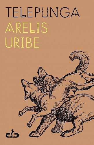 TELEPUNGA | 9788417417949 | URIBE, ARELIS | Llibreria Geli - Llibreria Online de Girona - Comprar llibres en català i castellà