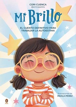 MI BRILLO | 9788410318403 | CUENCA (@ENTREPETITS), CORI | Llibreria Geli - Llibreria Online de Girona - Comprar llibres en català i castellà
