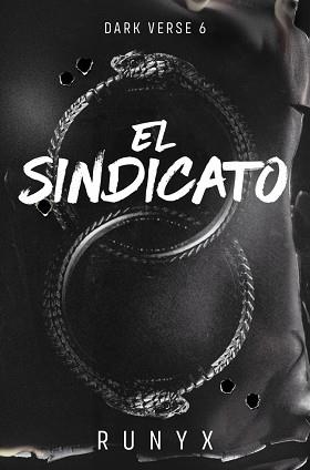 EL SINDICATO (DARK VERSE 6) | 9788466683593 | RUNYX | Llibreria Geli - Llibreria Online de Girona - Comprar llibres en català i castellà