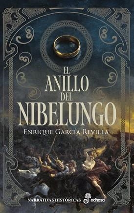 EL ANILLO DEL NIBELUNGO | 9788435065436 | GARCÍA REVILLA, ENRIQUE | Llibreria Geli - Llibreria Online de Girona - Comprar llibres en català i castellà