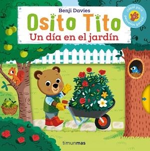 OSITO TITO.UN DÍA EN EL JARDÍN | 9788408276463 | DAVIES, BENJI | Llibreria Geli - Llibreria Online de Girona - Comprar llibres en català i castellà