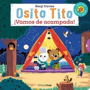 OSITO TITO.¡VAMOS DE ACAMPADA! | 9788408281177 | DAVIES, BENJI | Llibreria Geli - Llibreria Online de Girona - Comprar llibres en català i castellà