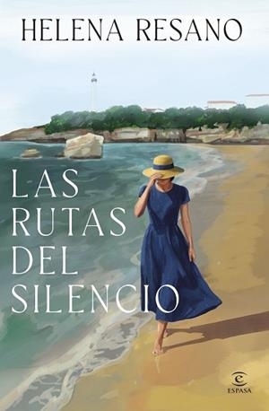 LAS RUTAS DEL SILENCIO | 9788467081541 | RESANO, HELENA | Llibreria Geli - Llibreria Online de Girona - Comprar llibres en català i castellà