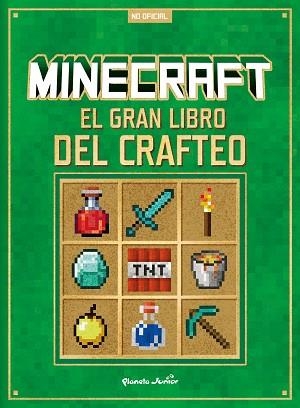 MINECRAFT.EL GRAN LIBRO DEL CRAFTEO | 9788408305293 | Llibreria Geli - Llibreria Online de Girona - Comprar llibres en català i castellà
