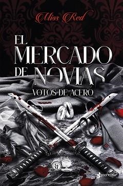 EL MERCADO DE NOVIAS-2.VOTOS DE ACERO | 9788408318286 | RED, MISS | Libreria Geli - Librería Online de Girona - Comprar libros en catalán y castellano