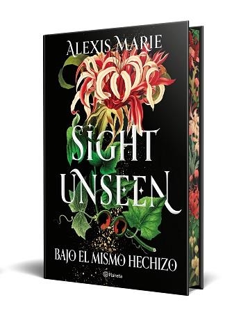 SIGHT UNSEEN.BAJO EL MISMO HECHIZO(EDICIÓN CON CANTOS TINTADOS) | 9788408318729 | MARIE, ALEXIS | Llibreria Geli - Llibreria Online de Girona - Comprar llibres en català i castellà
