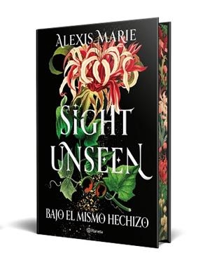 SIGHT UNSEEN.BAJO EL MISMO HECHIZO(EDICIÓN CON CANTOS TINTADOS) | 9788408318729 | MARIE, ALEXIS | Llibreria Geli - Llibreria Online de Girona - Comprar llibres en català i castellà