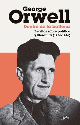 DENTRO DE LA BALLENA | 9788434440494 | GEORGE ORWELL | Llibreria Geli - Llibreria Online de Girona - Comprar llibres en català i castellà