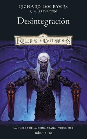 LA GUERRA DE LA REINA ARAÑA Nº 01/06.DESINTEGRACIÓN | 9788445011317 | SALVATORE, R. A./BYERS, RICHARD LEE | Llibreria Geli - Llibreria Online de Girona - Comprar llibres en català i castellà