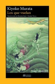 LOS QUE VUELAN | 9791399104752 | MURATA,KIYOKO | Llibreria Geli - Llibreria Online de Girona - Comprar llibres en català i castellà