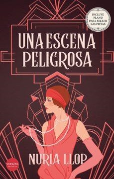 UNA ESCENA PELIGROSA | 9791399185911 | LLOP,NURIA | Llibreria Geli - Llibreria Online de Girona - Comprar llibres en català i castellà