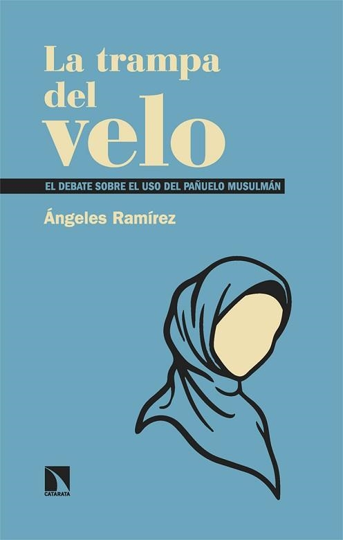 LA TRAMPA DEL VELO | 9788410675759 | RAMÍREZ, ÁNGELES | Llibreria Geli - Llibreria Online de Girona - Comprar llibres en català i castellà