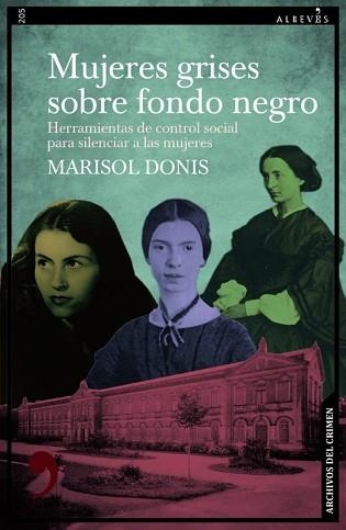 MUJERES GRISES SOBRE FONDO NEGRO | 9788410455290 | DONIS,MARISOL | Llibreria Geli - Llibreria Online de Girona - Comprar llibres en català i castellà