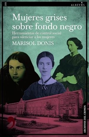 MUJERES GRISES SOBRE FONDO NEGRO | 9788410455290 | DONIS,MARISOL | Llibreria Geli - Llibreria Online de Girona - Comprar llibres en català i castellà