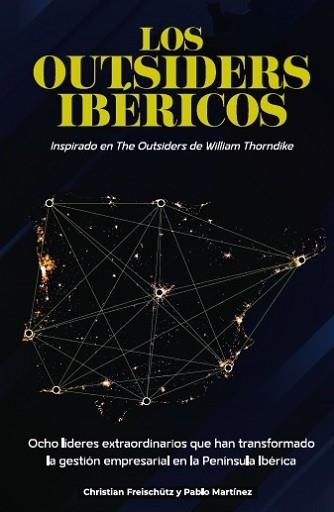 LOS OUTSIDERS IBÉRICOS | 9791399097016 | MARTÍNEZ BERNAL, PABLO/FREISCHÜTZ, CHRISTIAN | Llibreria Geli - Llibreria Online de Girona - Comprar llibres en català i castellà