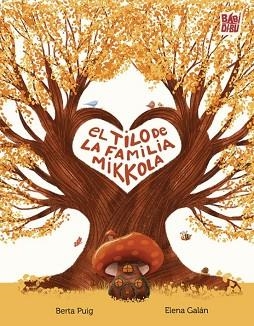 EL TILO DE LA FAMILIA MIKKOLA | 9791388050817 | PUIG,BERTA/GALAN,ELENA | Llibreria Geli - Llibreria Online de Girona - Comprar llibres en català i castellà