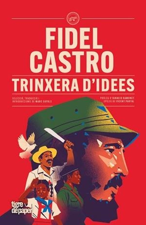 TRINXERA DIDEES | 9791387645267 | CASTRO, FIDEL | Llibreria Geli - Llibreria Online de Girona - Comprar llibres en català i castellà