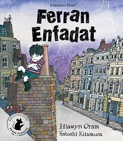 FERRAN ENFADAT (EDICIÓ ESPECIAL) | 9791399181906 | ORAM, HIAWYN | Llibreria Geli - Llibreria Online de Girona - Comprar llibres en català i castellà