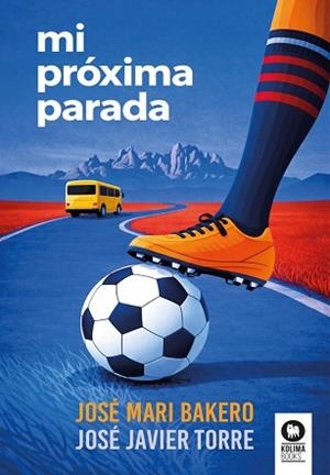 MI PRÓXIMA PARADA | 9791388155147 | BAKERO, JOSÉ MARI/TORRE, JOSÉ JAVIER | Llibreria Geli - Llibreria Online de Girona - Comprar llibres en català i castellà