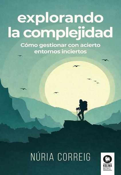 EXPLORANDO LA COMPLEJIDAD | 9791388155109 | CORREIG, NÚRIA | Llibreria Geli - Llibreria Online de Girona - Comprar llibres en català i castellà