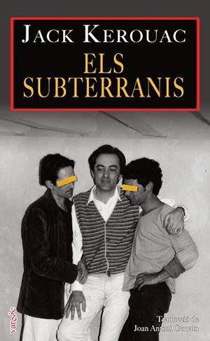 ELS SUBTERRANIS | 9788419956873 | KEROUAC, JACK | Llibreria Geli - Llibreria Online de Girona - Comprar llibres en català i castellà