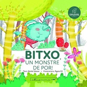BITXO,UN MONSTRE DE POR! | 9791399001464 | SALAZAR GUTIÉRREZ, ALEIDA/GIL CAPETA, ÀGATA | Llibreria Geli - Llibreria Online de Girona - Comprar llibres en català i castellà