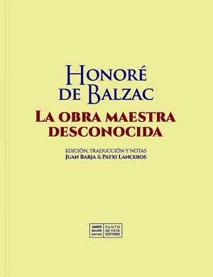 LA OBRA MAESTRA DESCONOCIDA | 9791387624538 | BALZAC, HONORÉ DE | Llibreria Geli - Llibreria Online de Girona - Comprar llibres en català i castellà