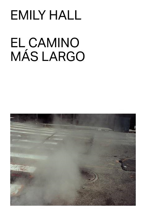 EL CAMINO MÁS LARGO | 9791399035742 | HALL, EMILY | Llibreria Geli - Llibreria Online de Girona - Comprar llibres en català i castellà