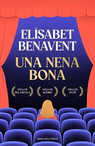 UNA NENA BONA | 9788410256286 | BENAVENT, ELÍSABET | Llibreria Geli - Llibreria Online de Girona - Comprar llibres en català i castellà